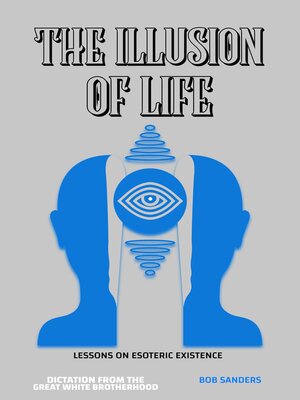 cover image of The Illusion of Life